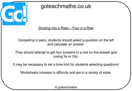 Dividing into a Ratio – Four in a Row