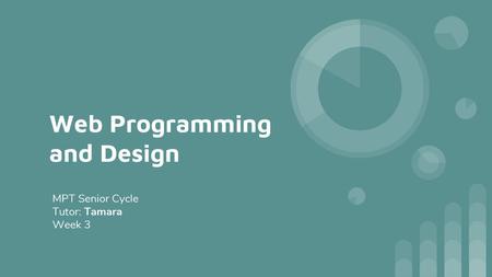 Web Programming and Design