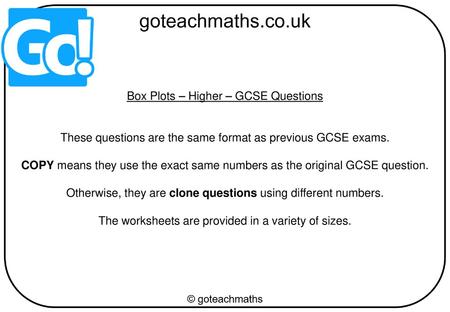 Box Plots – Higher – GCSE Questions