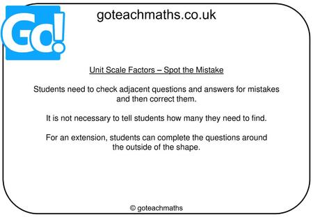 Unit Scale Factors – Spot the Mistake