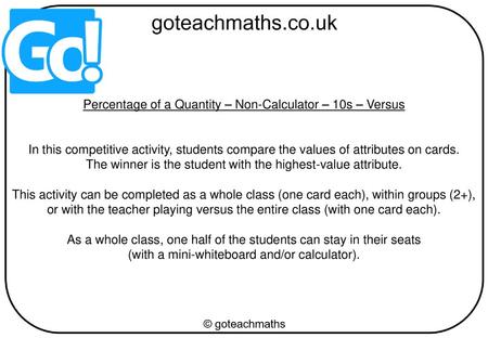 Percentage of a Quantity – Non-Calculator – 10s – Versus